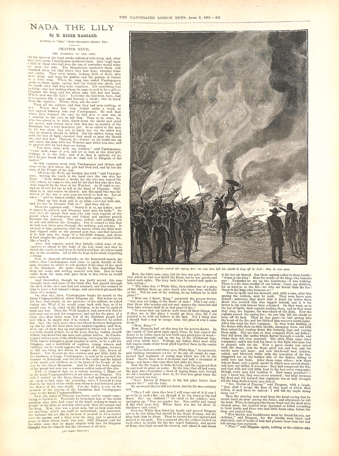 The captain neared the raging fire; we saw him lift his shield to keep off the heat; then he was gone