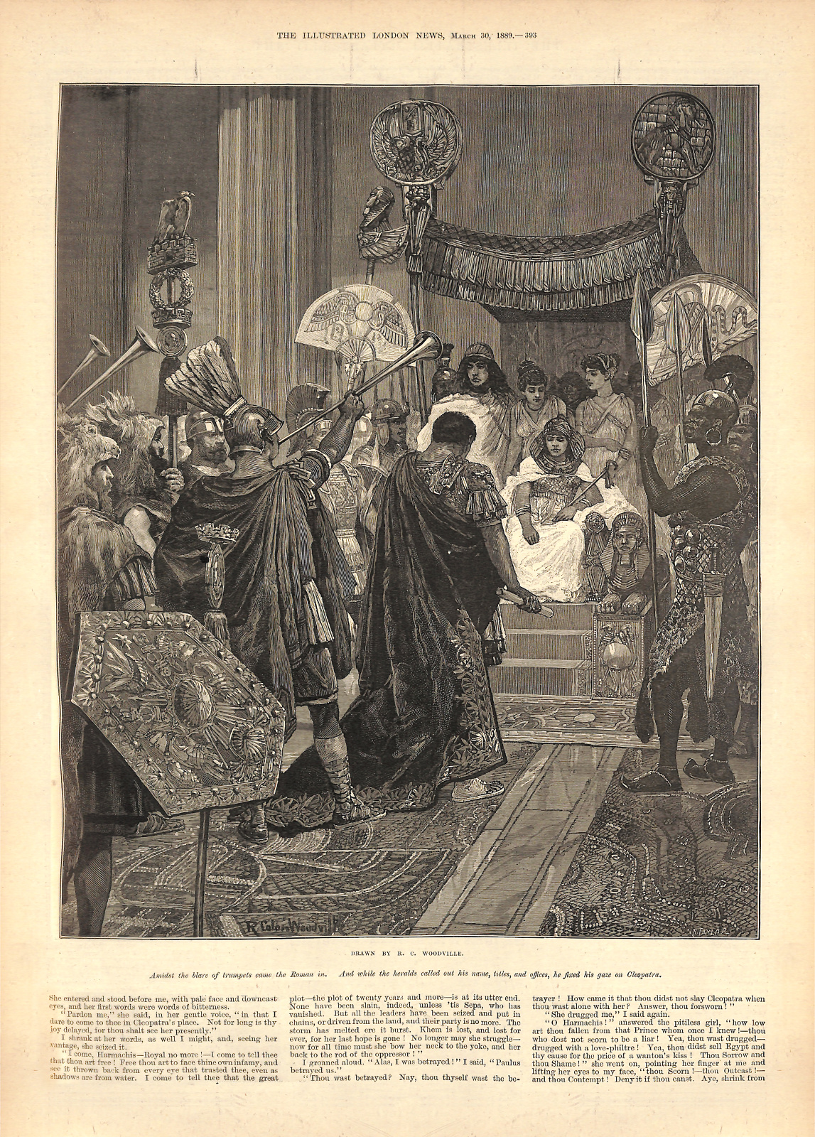 Amidst the blare of trumpets came the Roman in. And while the heralds called out his name, titles, and offices, he fixed his gaze on Cleopatra Amidstthecleopatrailn393