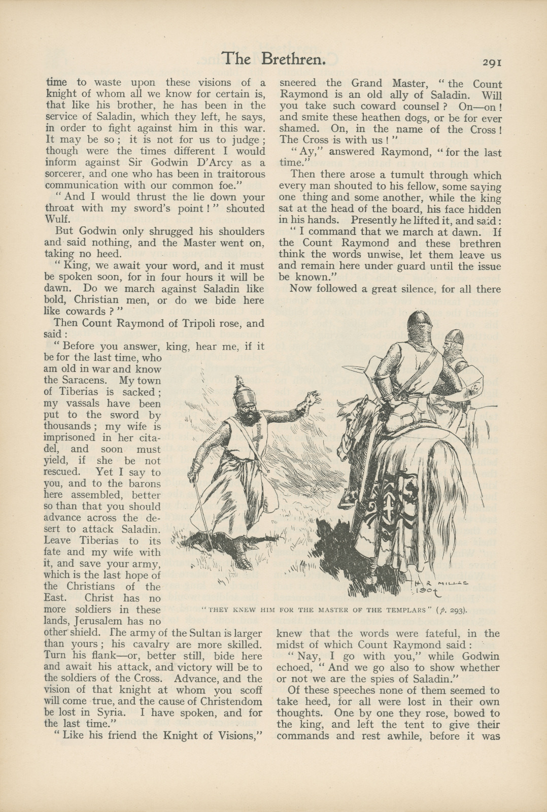 They knew him for the master of the templars