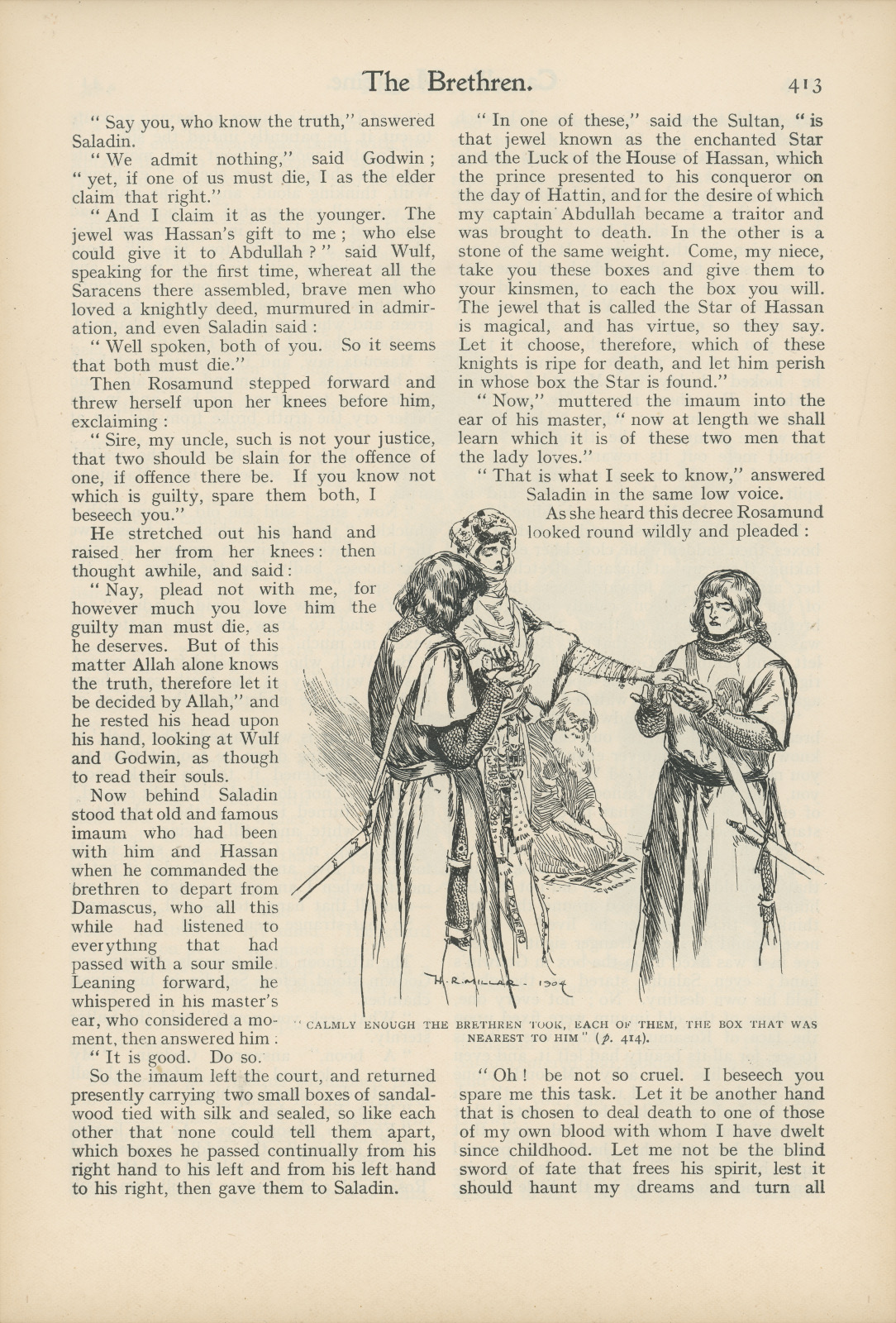 Calmly enough the brethren took, each of them, the box that was nearest to him Calmlyenoughcassellsmagazine413