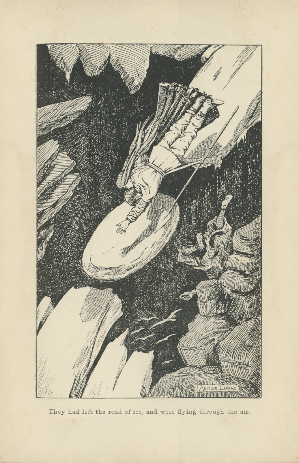 They had left the road of ice and were flying through the air