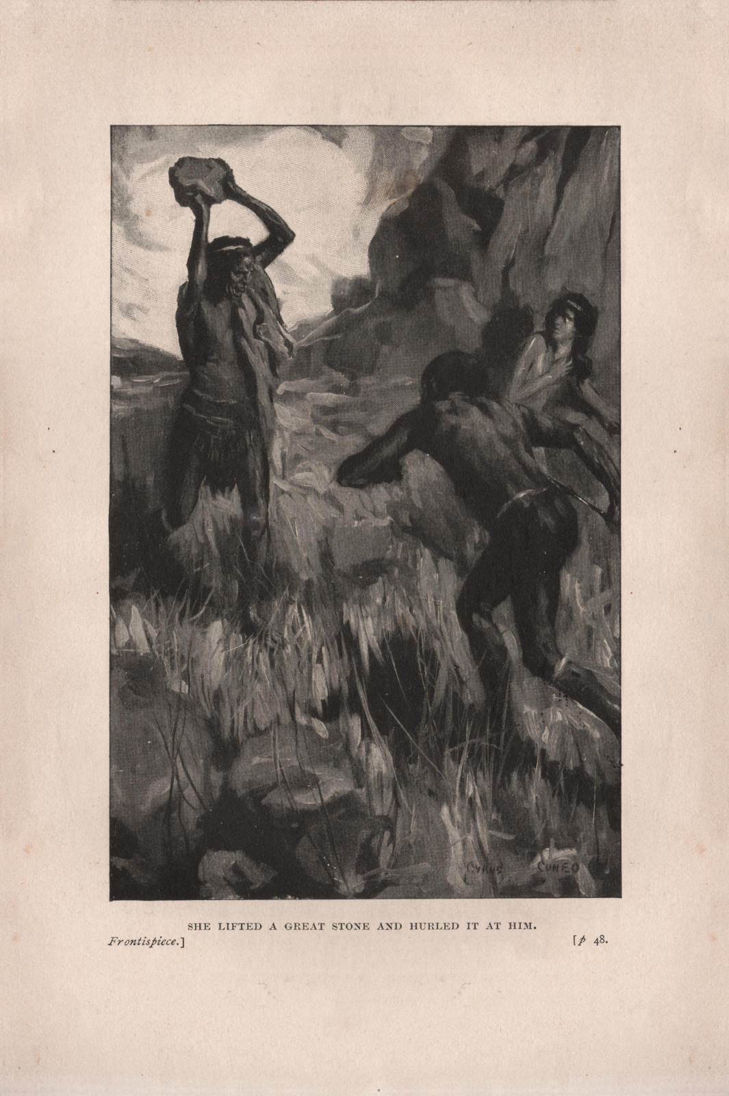 She lifted a great stone and hurled it at him