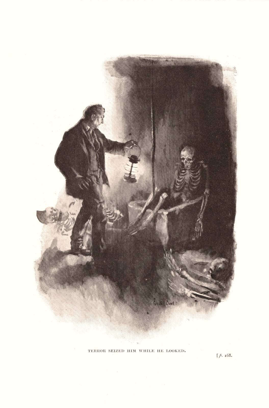 Terror seized him while he looked