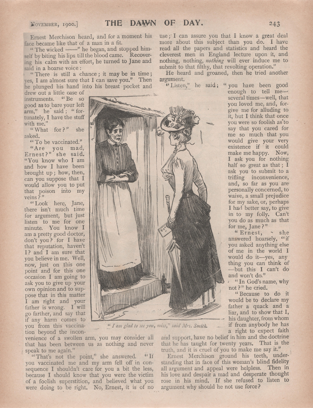 'I am glad to see you, miss,' said Mrs. Smith 