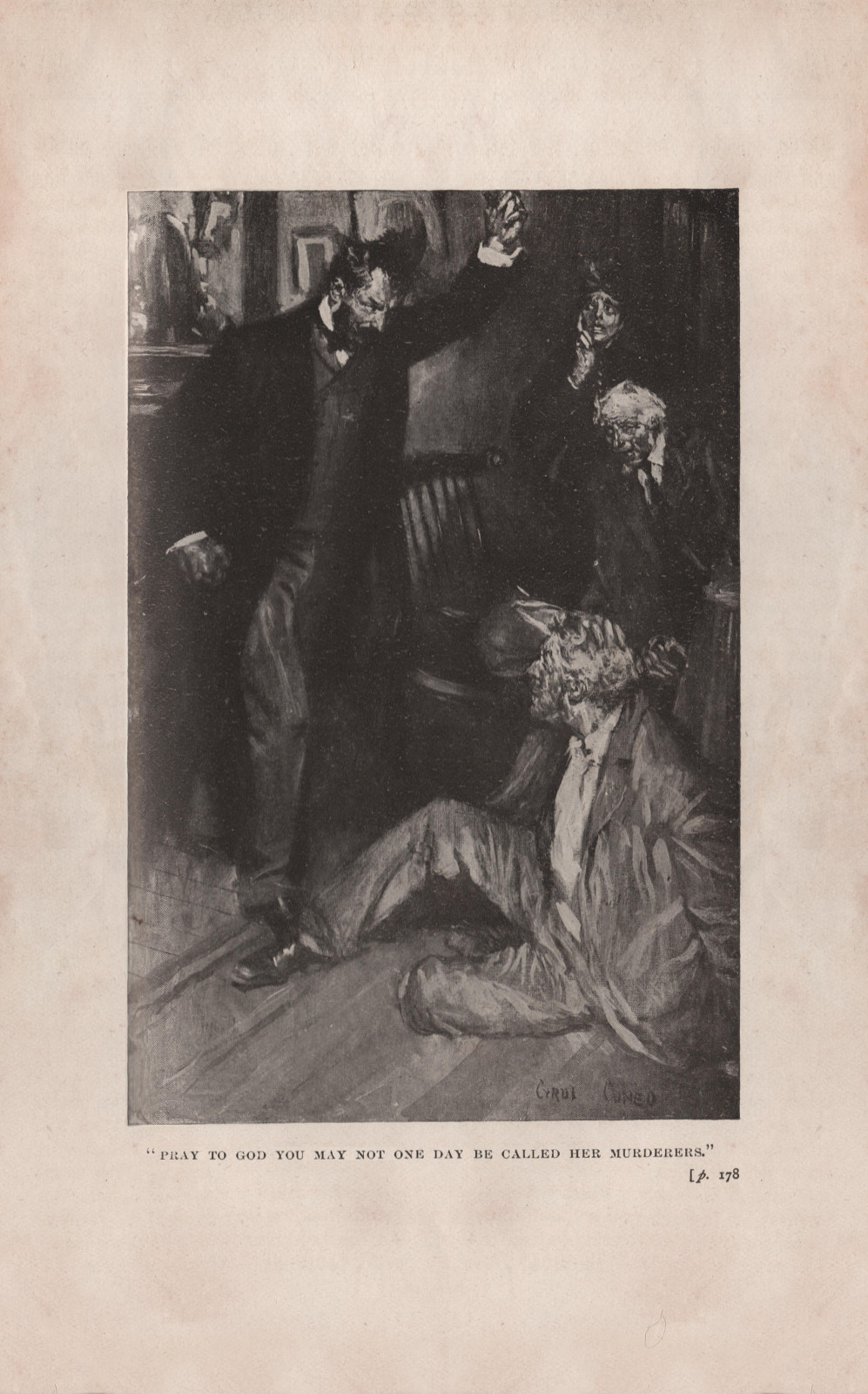 'Pray to God you may not one day be called her murderers'