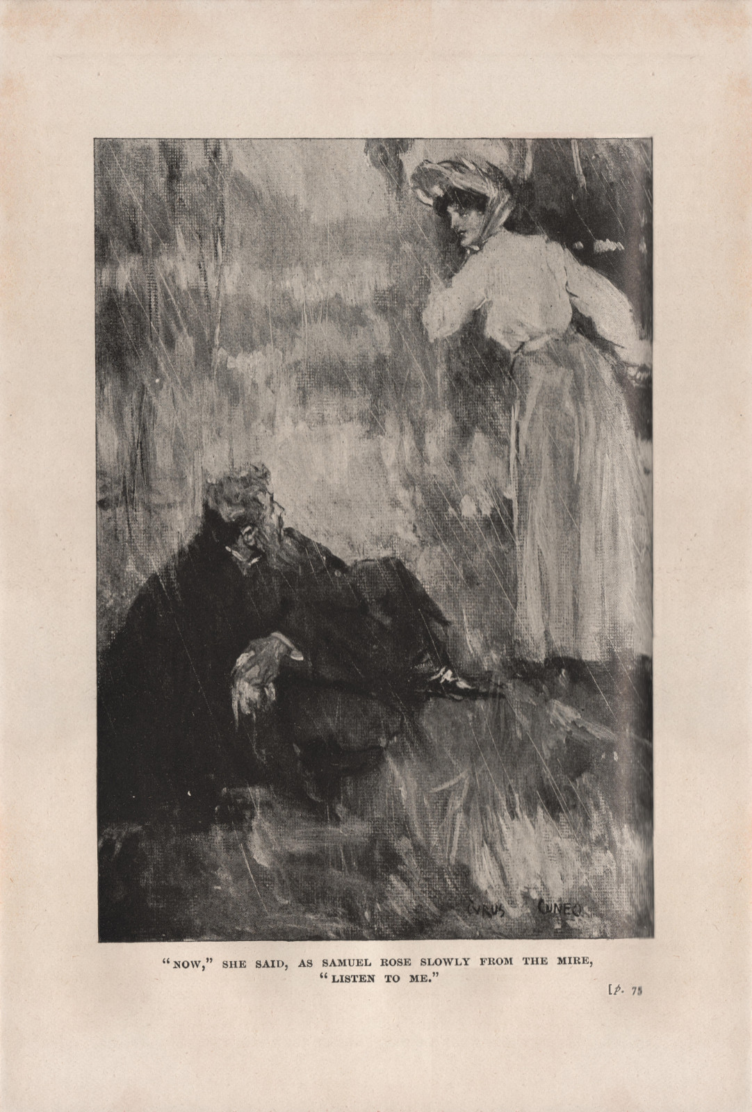 'Now,' she said, as Samuel rose slowly from the mire, 'listen to me'