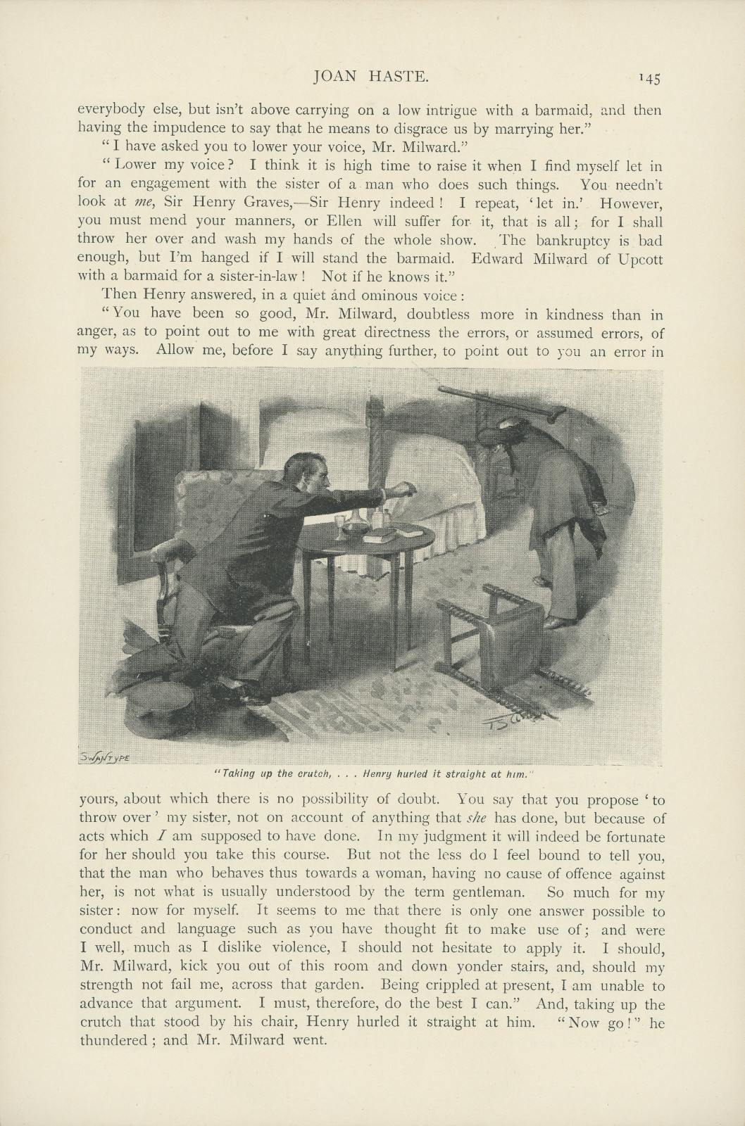 Taking up the crutch, ... Henry hurled it straight at him