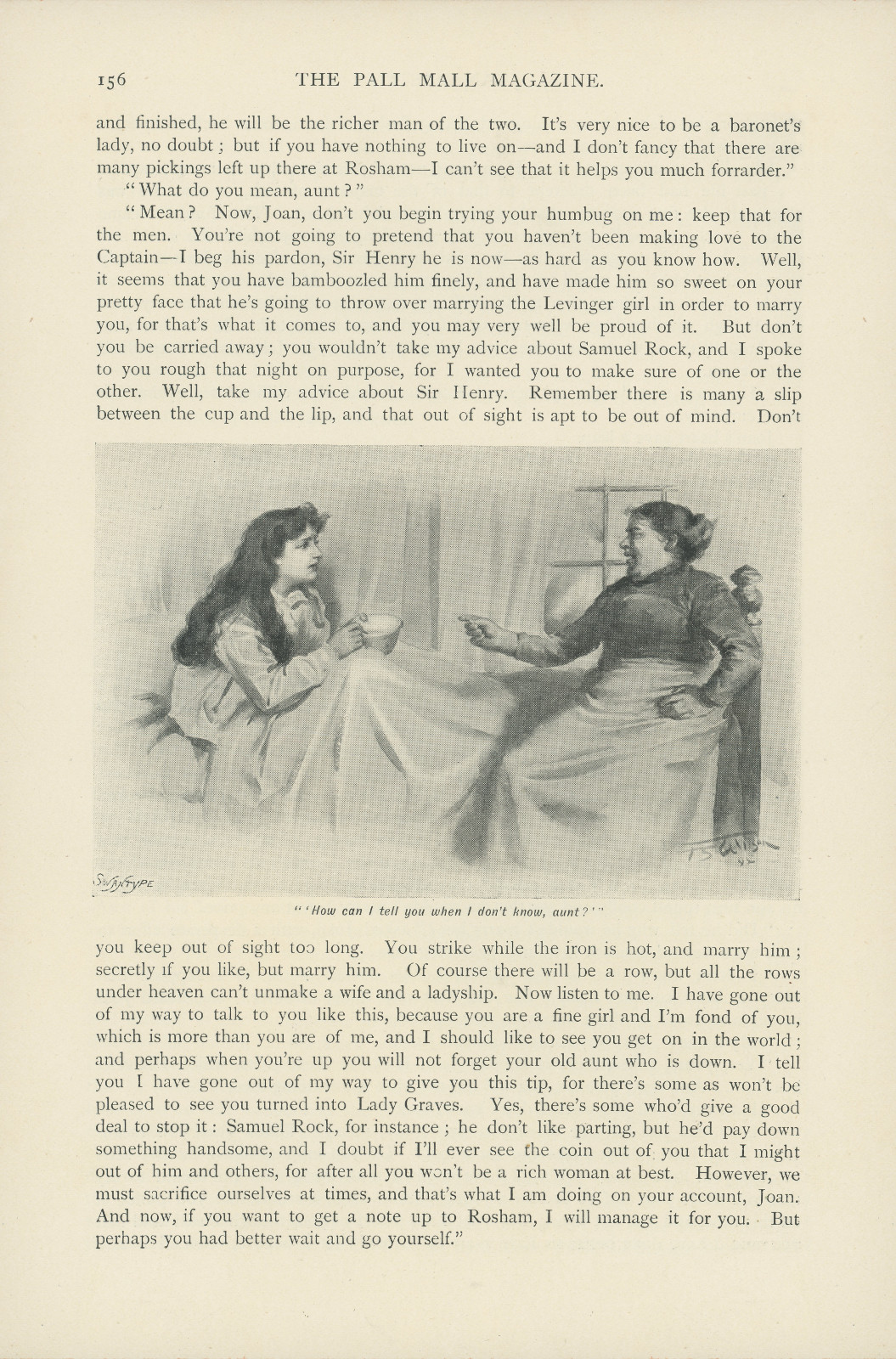 'How can I tell you what I don't know, aunt?'