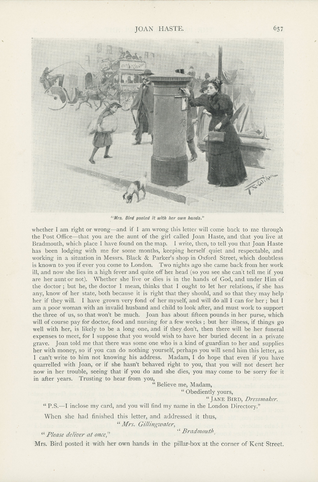 Mrs. Bird posted it with her own hands