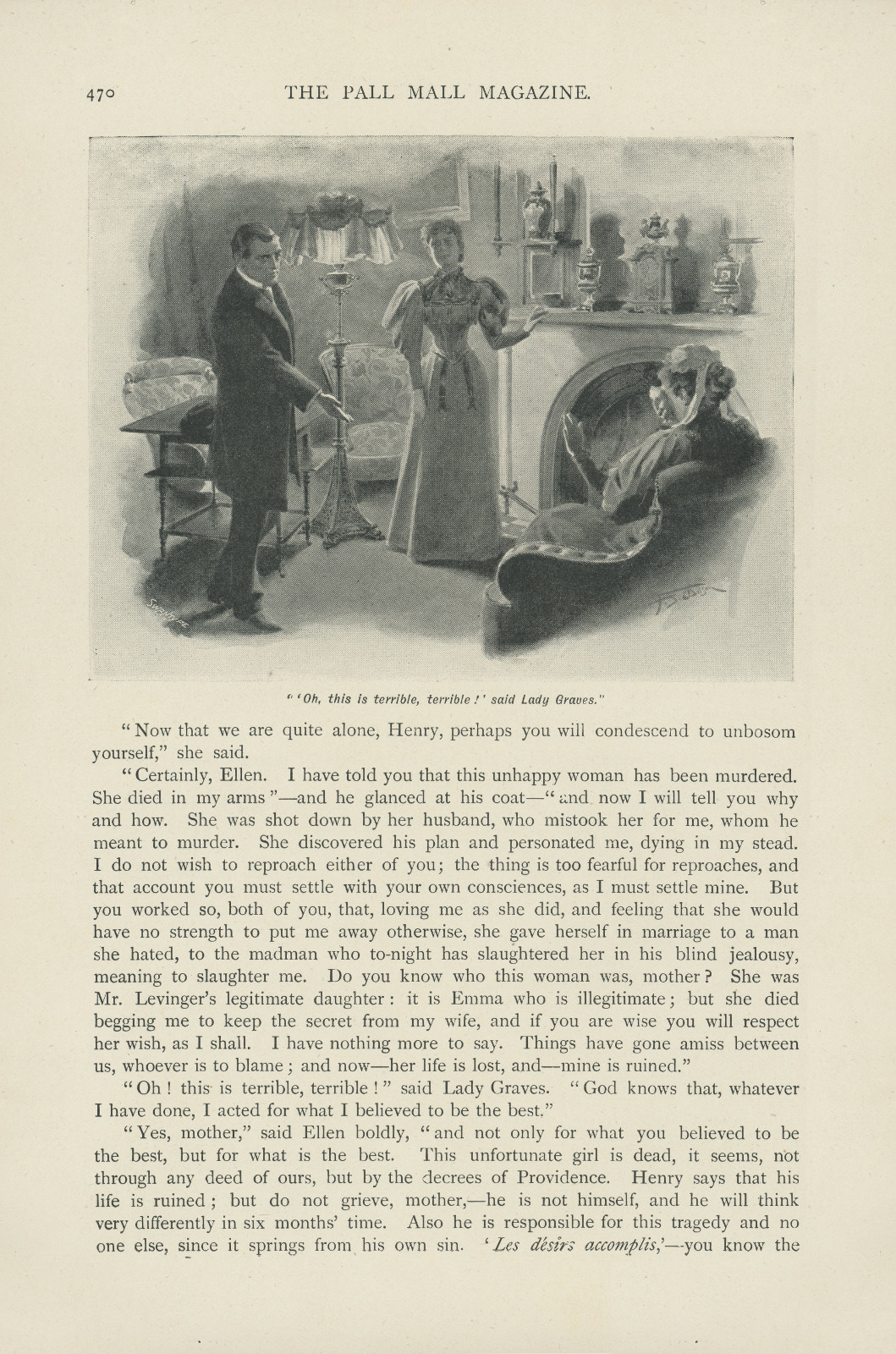 'Oh, this is terrible, terrible!' said Lady Graves