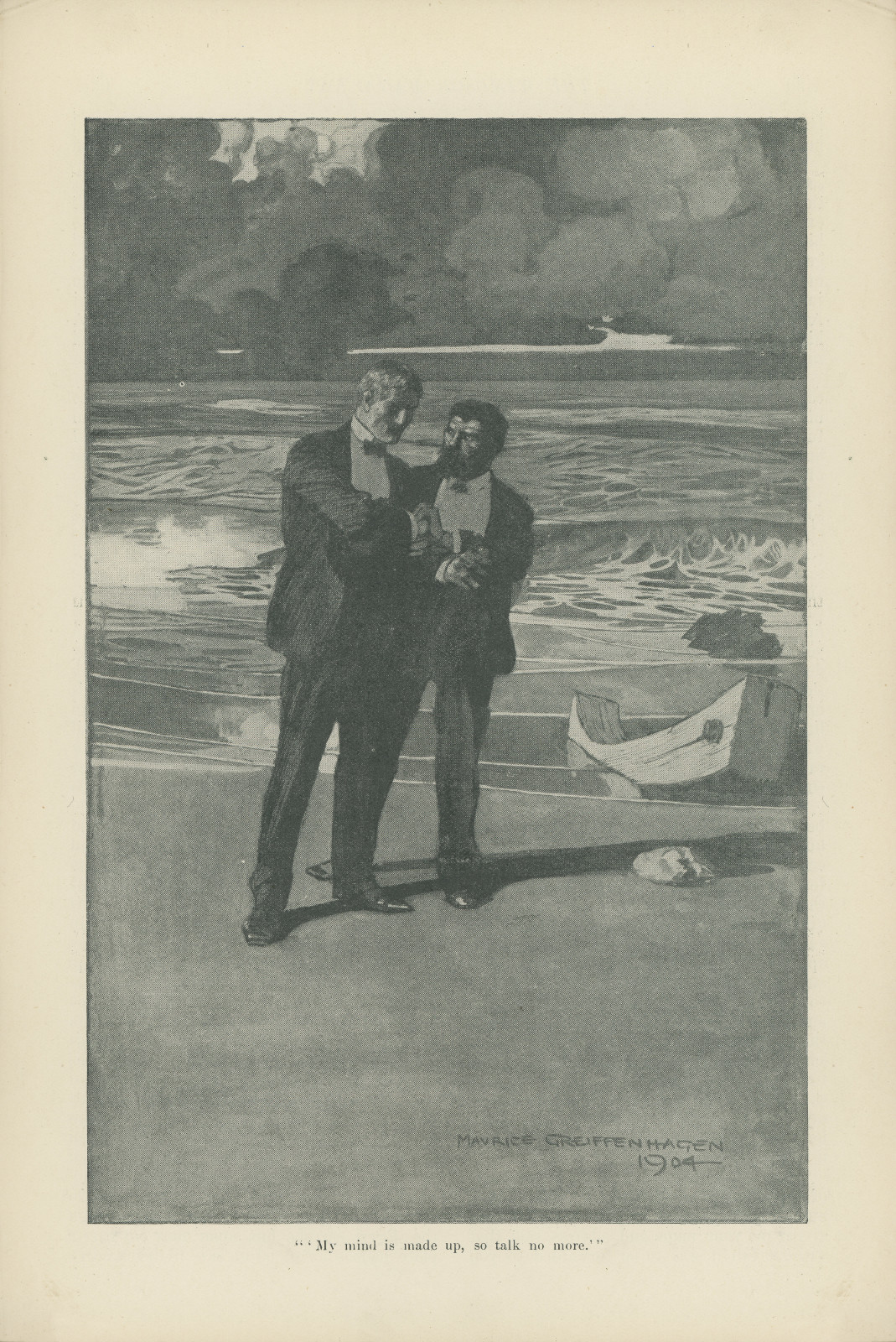 'My mind is made up, so talk no more'