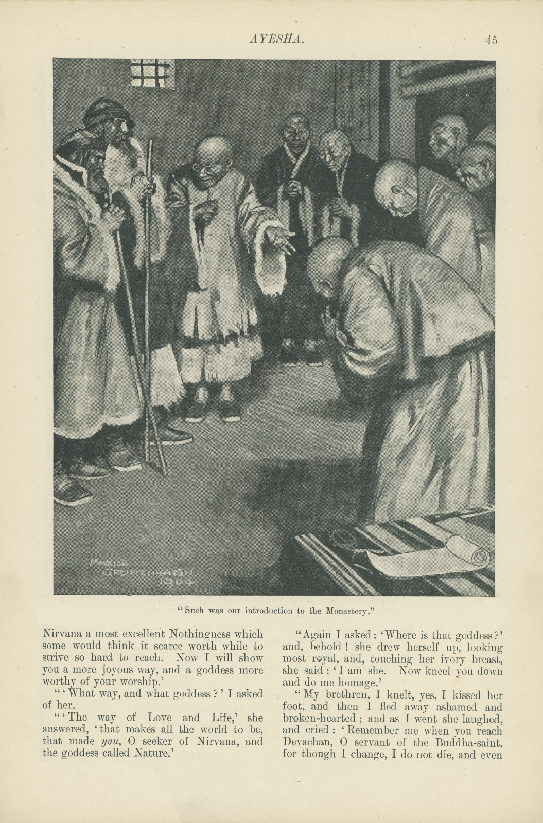 Such was our introduction to the Monastery