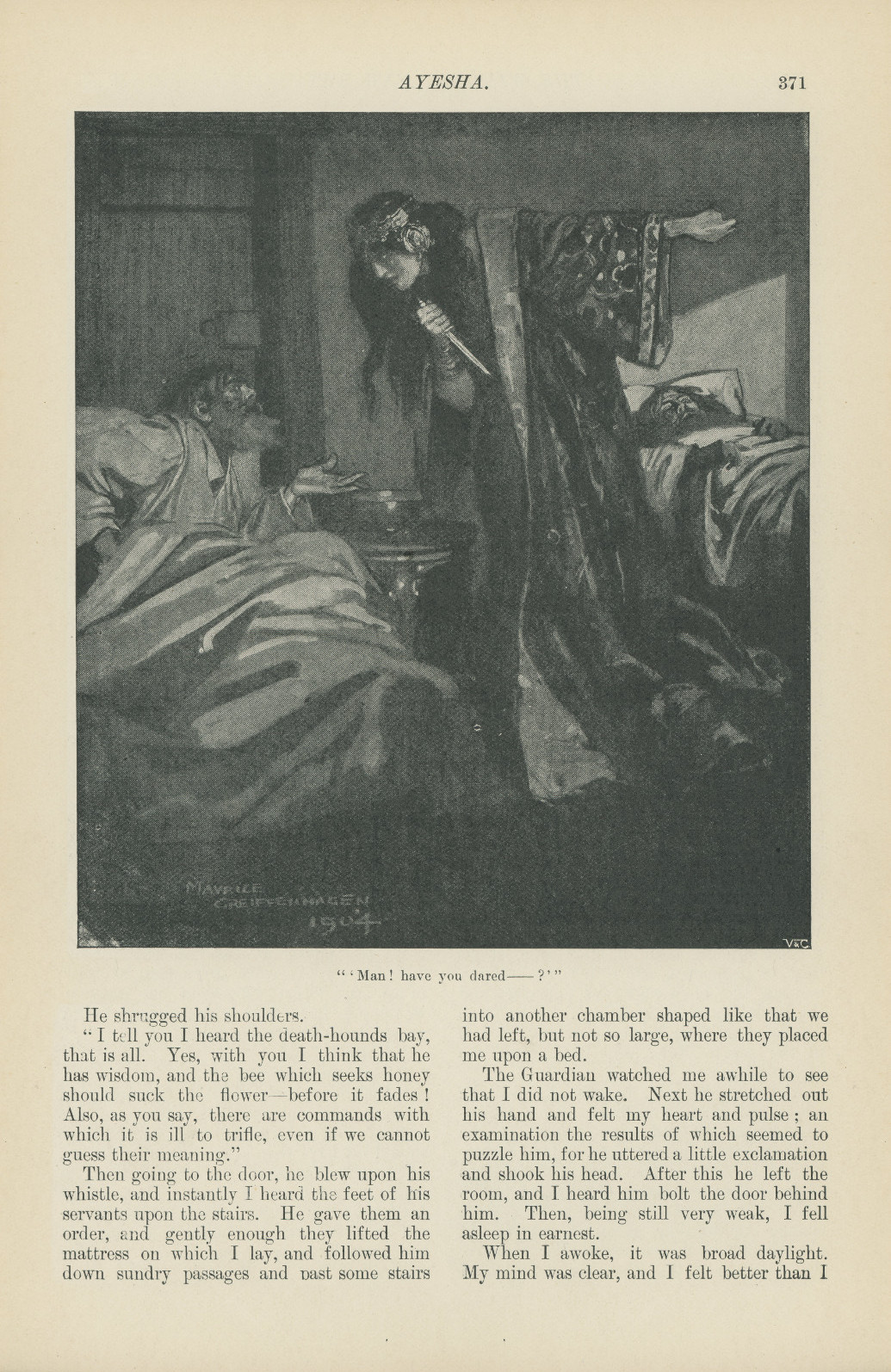 'Man! have you dared—?'