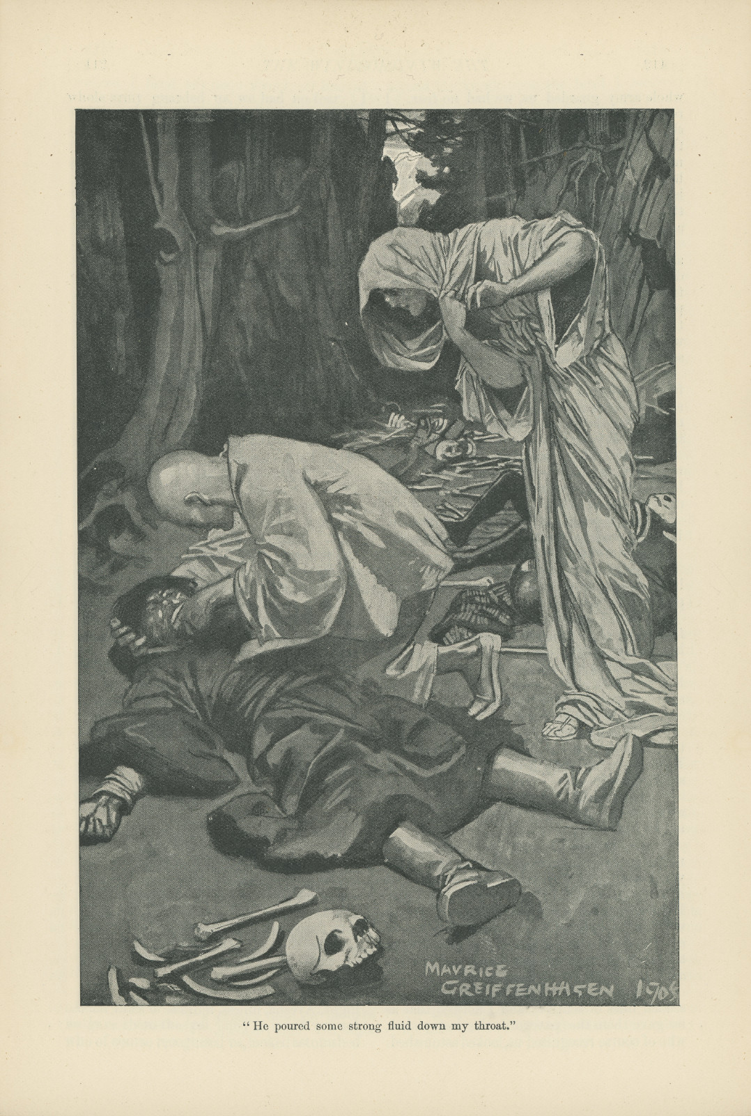 He poured some strong fluid down my throat