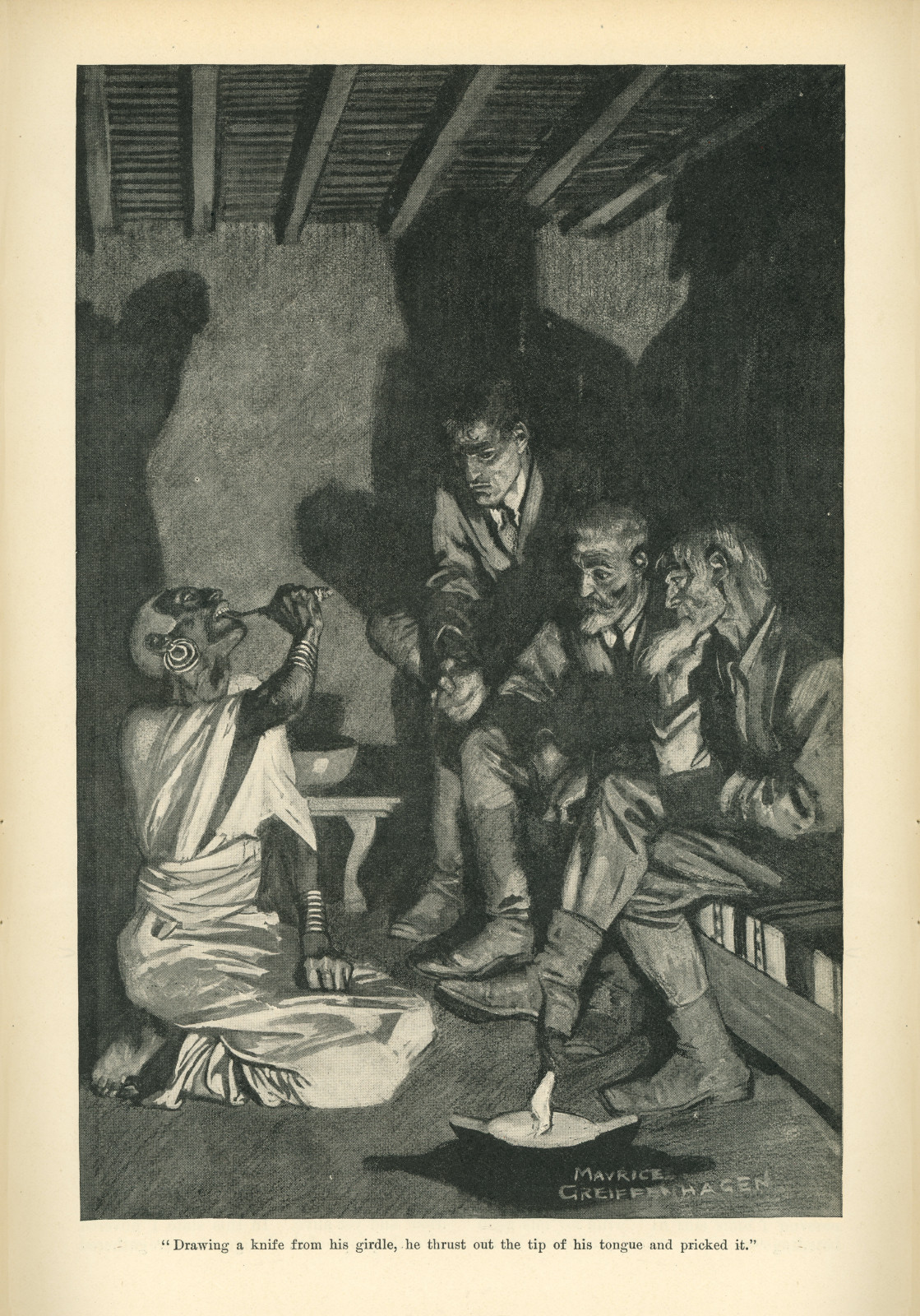 Drawing a knife from his girdle, he thrust out the tip of his tongue and pricked it