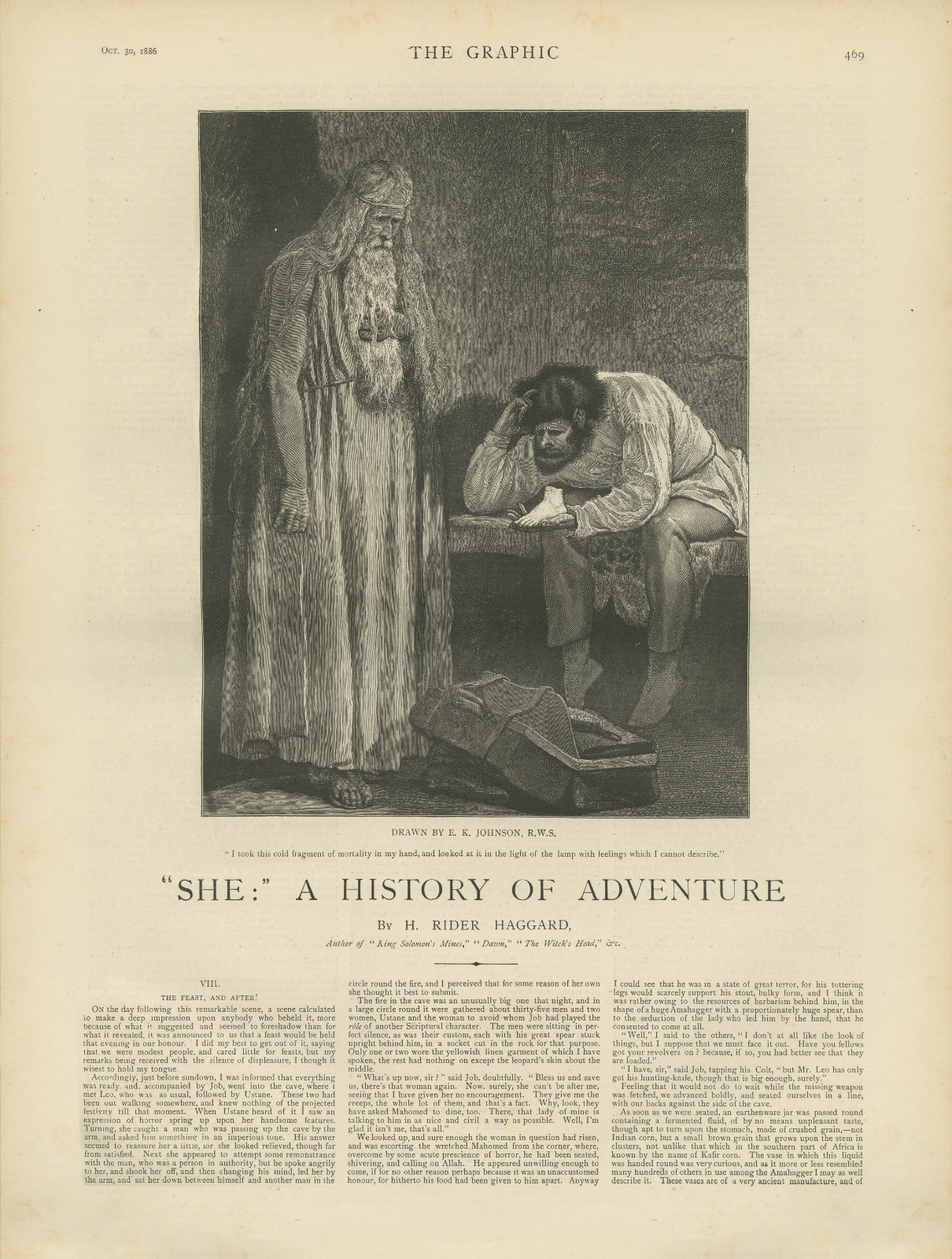 I took this cold fragment of mortality in my hand, and looked at it in the light of the lamp with feelings which I cannot describe