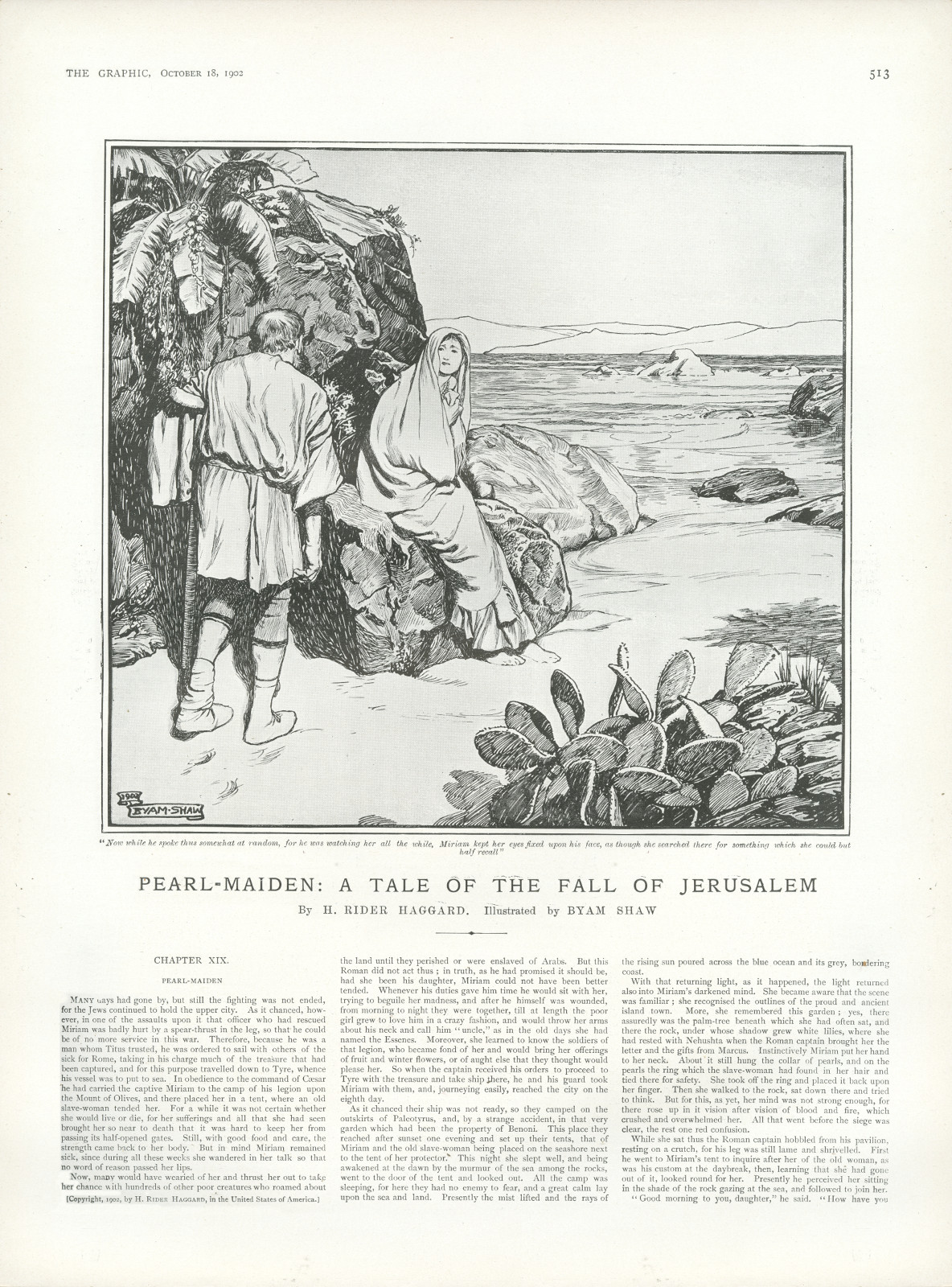 Now while he spoke thus somewhat at random, for he was watching her all the while, Miriam kept her eyes fixed upon his face, as though she searched there for something which she could but half recall