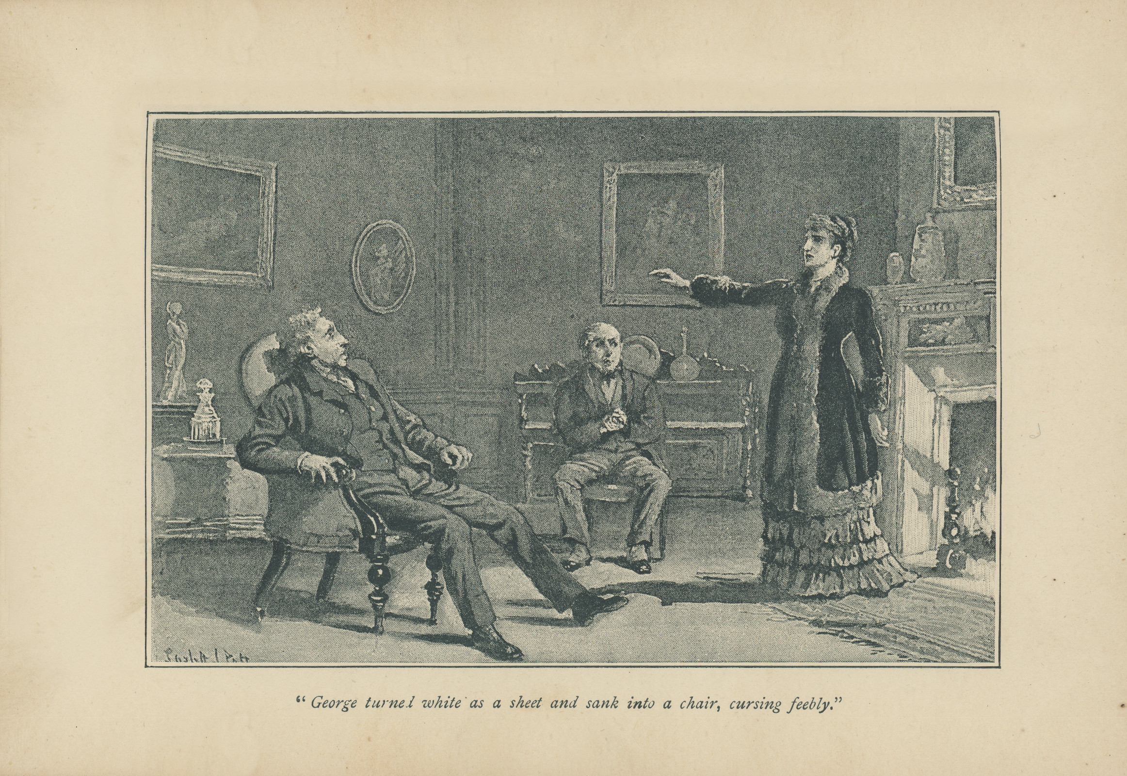 George turned white as a sheet and sank into a chair, cursing feebly Georgeturnedspencerblackett260