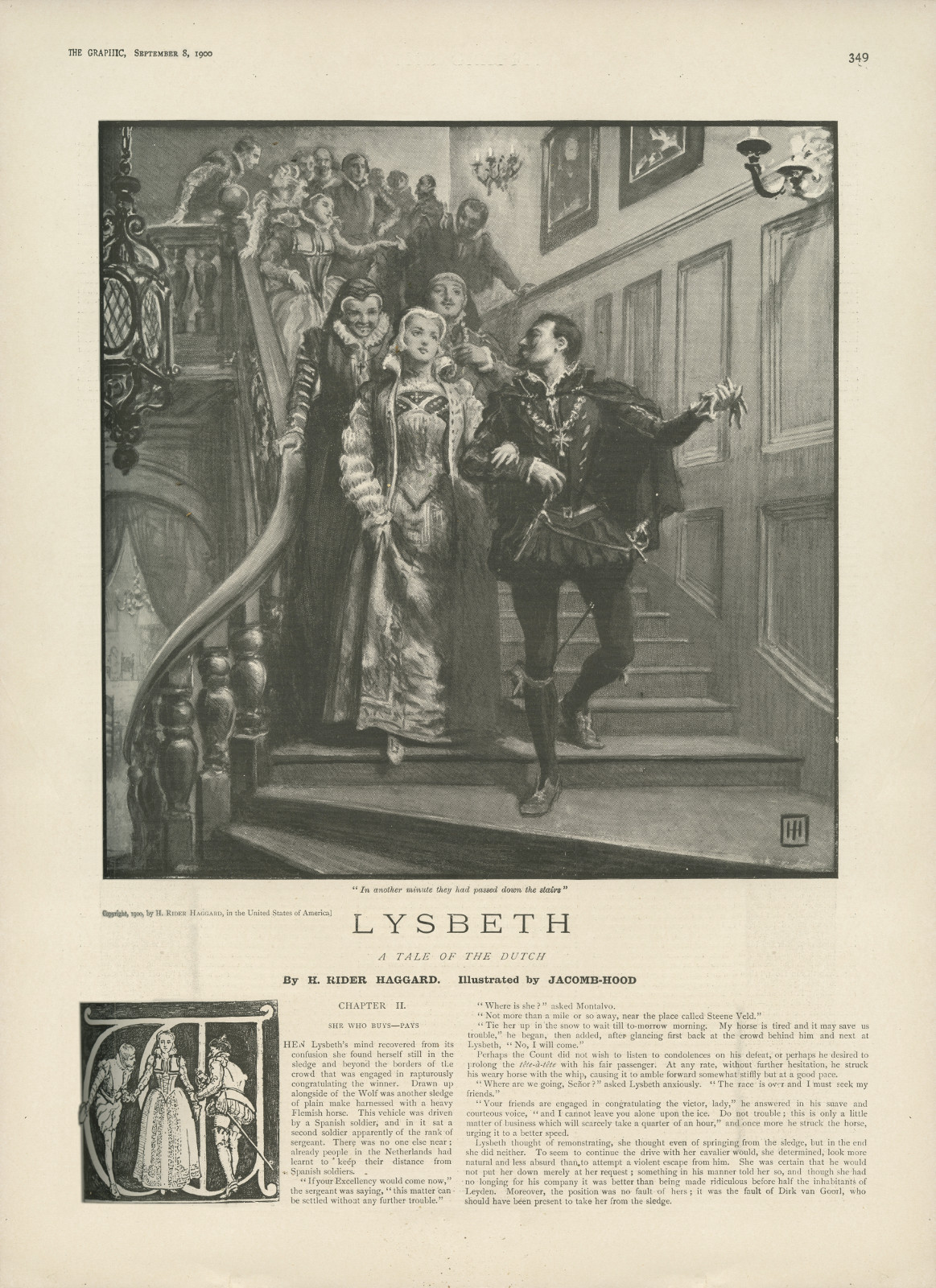 In another minute they had passed down the stairs