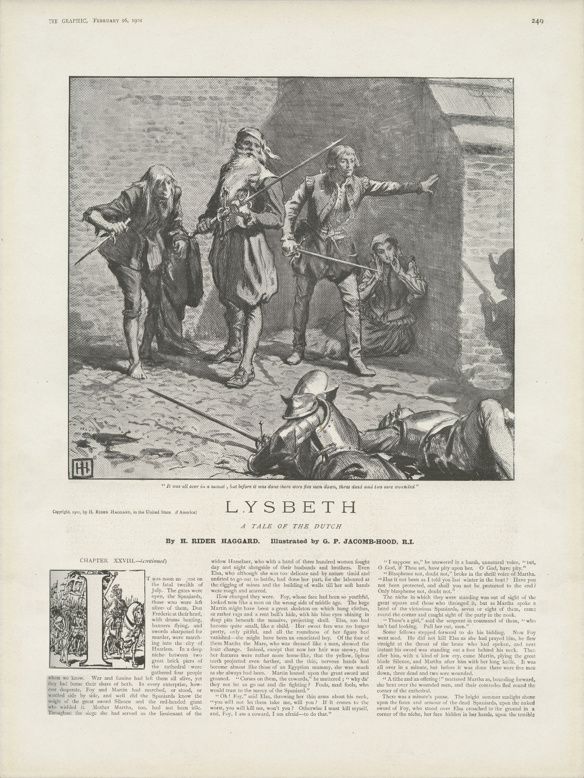 It was all over in a minute, but before it was done there were five men down, three dead and two sore wounded Itwasthegraphic249