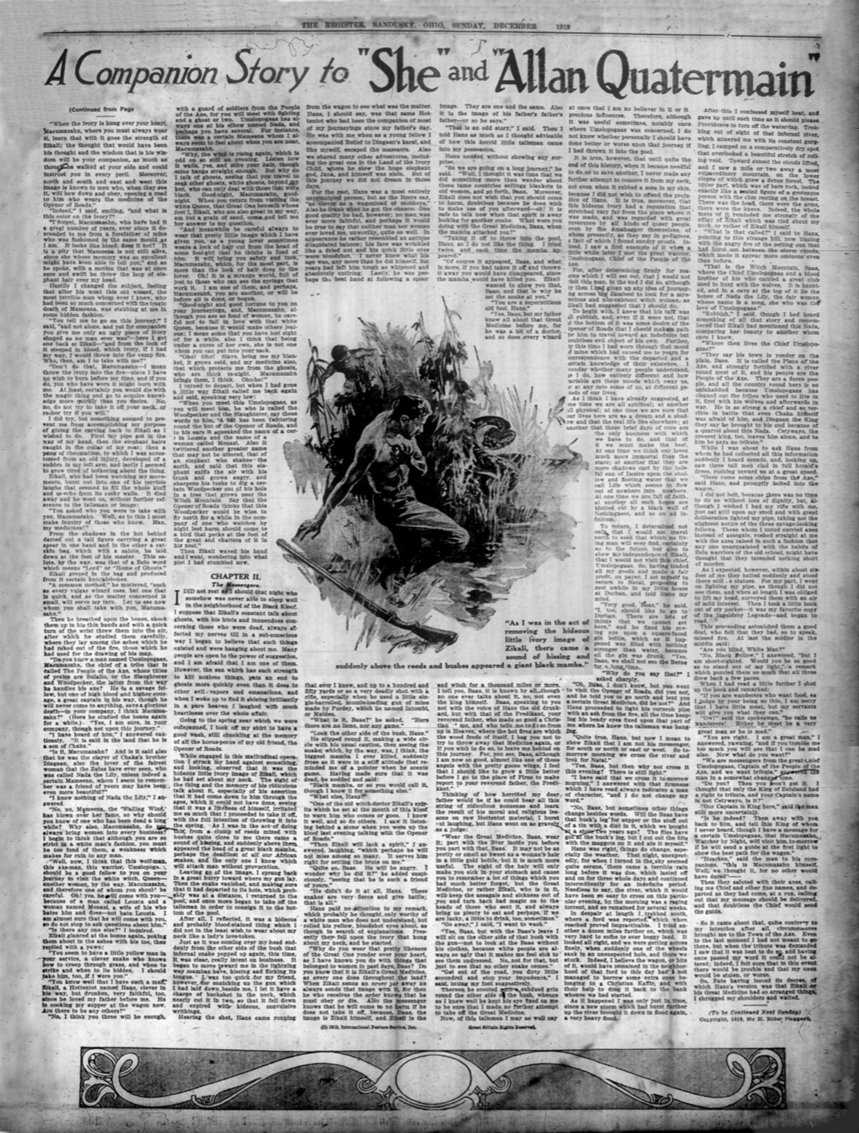 As I was in the act of removing the hideous little ivory image of Zikali, there came a sound of hissing and suddenly above the reeds and bushes appeared a giant black mamba Asi14dec191933