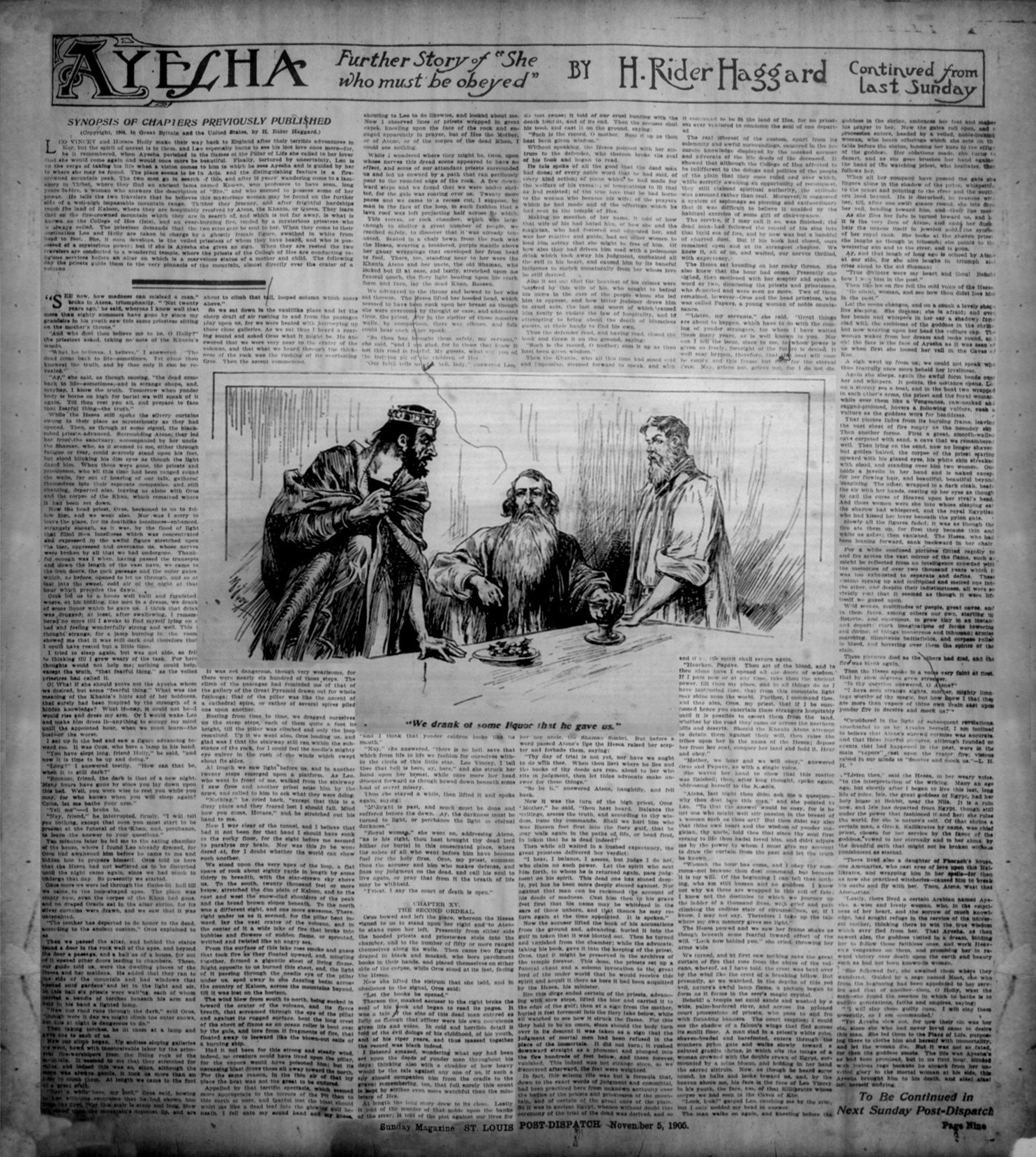We drank of some liquor that he gave us Wedrankstlouisdispatch5nov1905