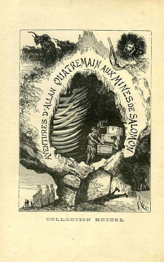 Aventures D'Allan Quatremain Aux Mines de Salomon Aventuresdallanquatremainauxminesdesalomonhetzelfrontispiece