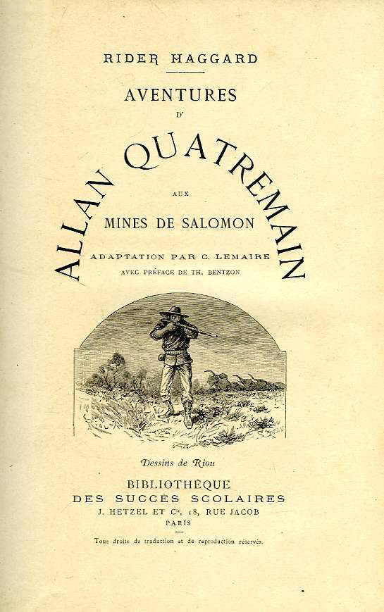 Aventures D'Allan Quatremain Aux Mines de Salomon Aventuresdallanquatremainauxminesdesalomonhetzelfrontmaterial