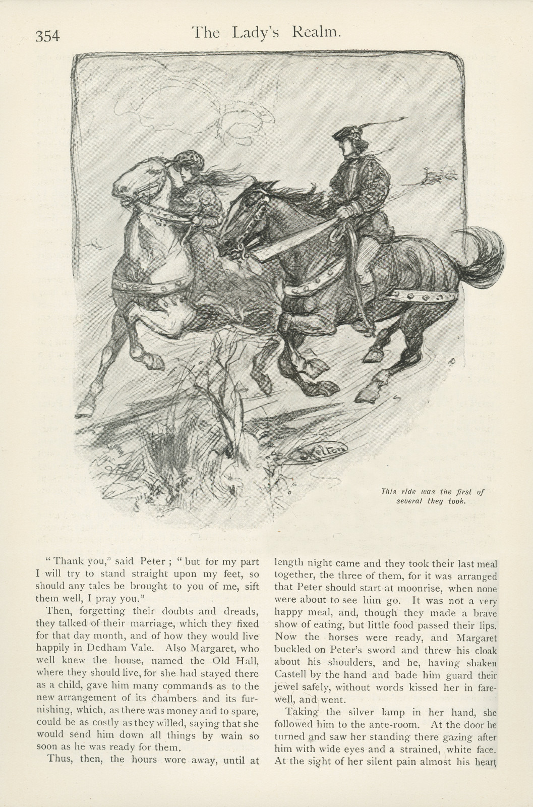 This ride was the first of several they took