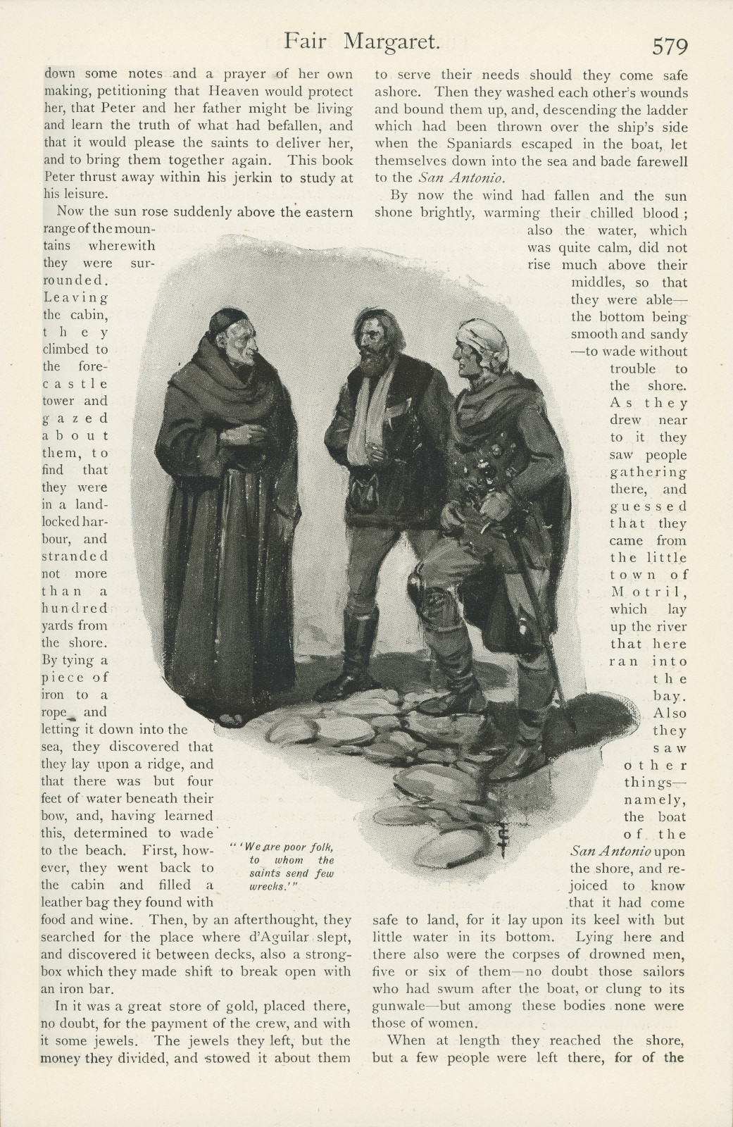 'We are poor folk, to whom the saints send few wrecks'