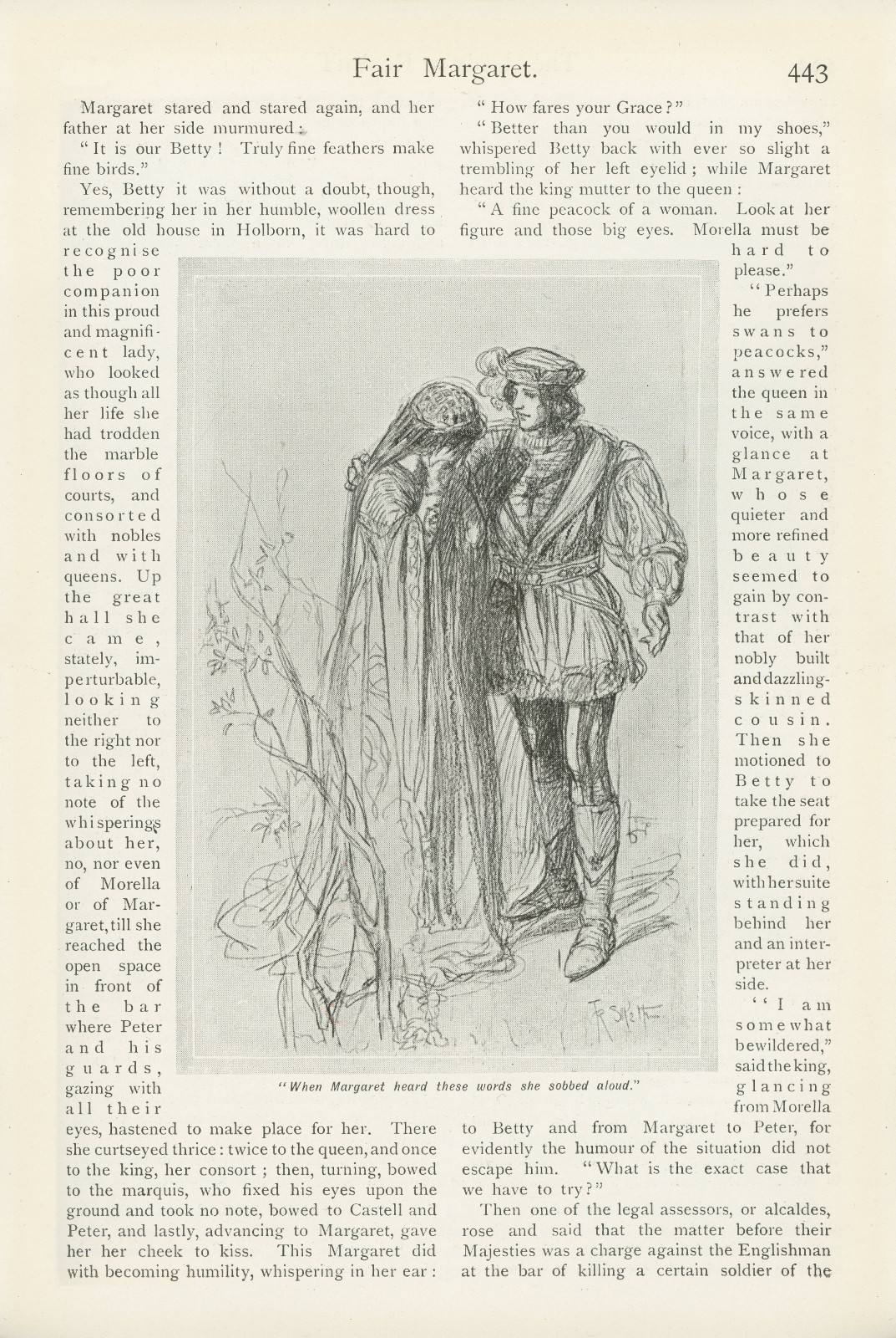 When Margaret heard these words she sobbed aloud