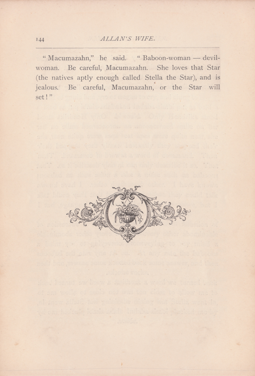 'Be careful, Macumazahn, or the Star will set!' Becarefulspencerblackett144
