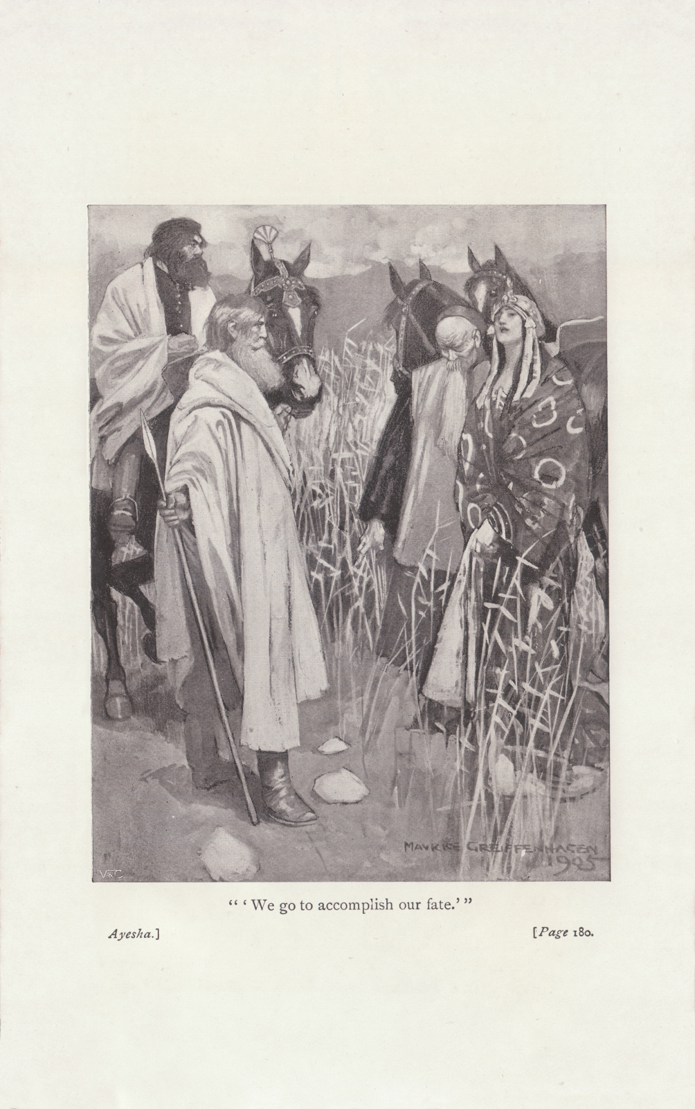 'We go to accomplish our fate'