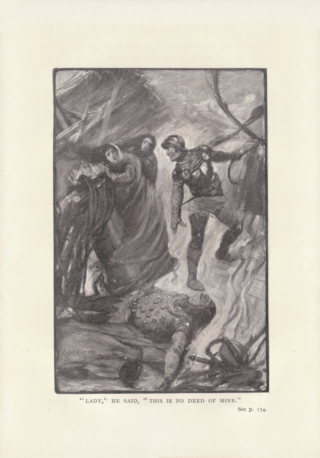 'Lady,' he said 'this is no deed of mine.' Ladyhe147