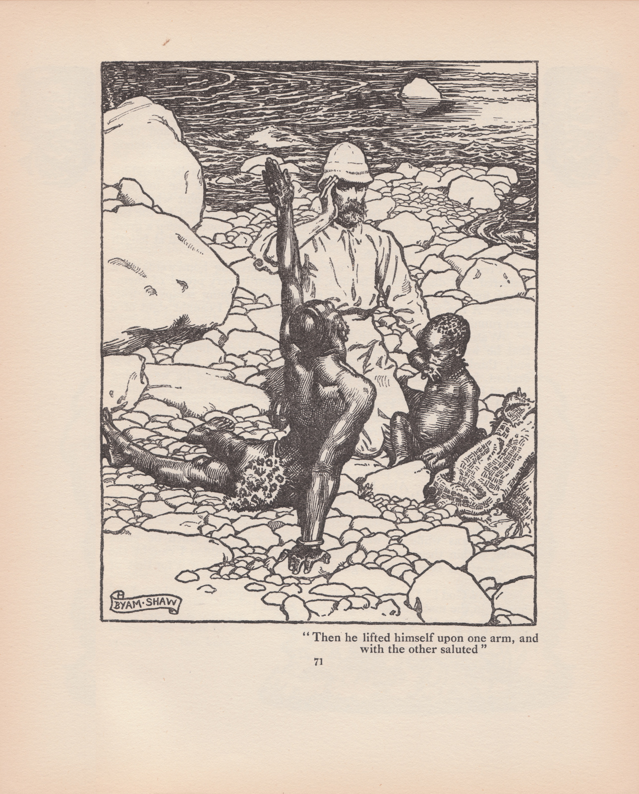 Then he lifted himself upon one arm, and with the other saluted