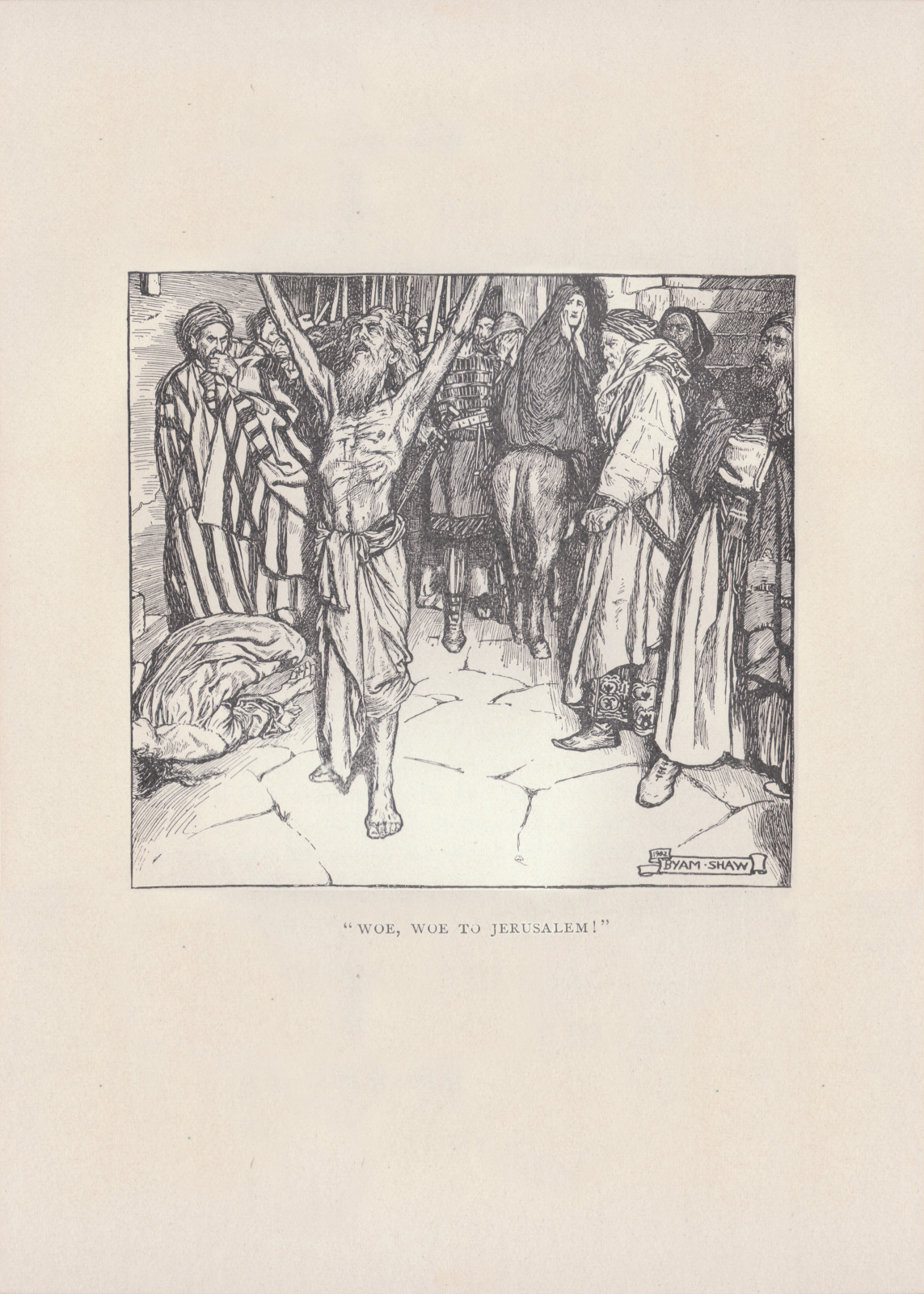 'Woe, woe to Jerusalem!'