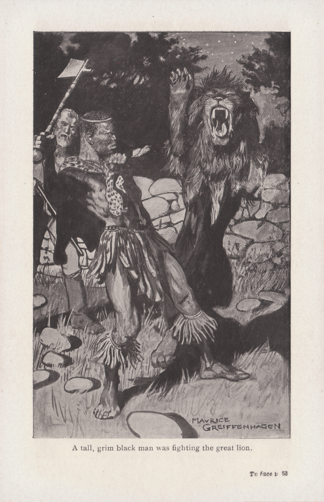 A tall, grim black man was fighting the great lion.