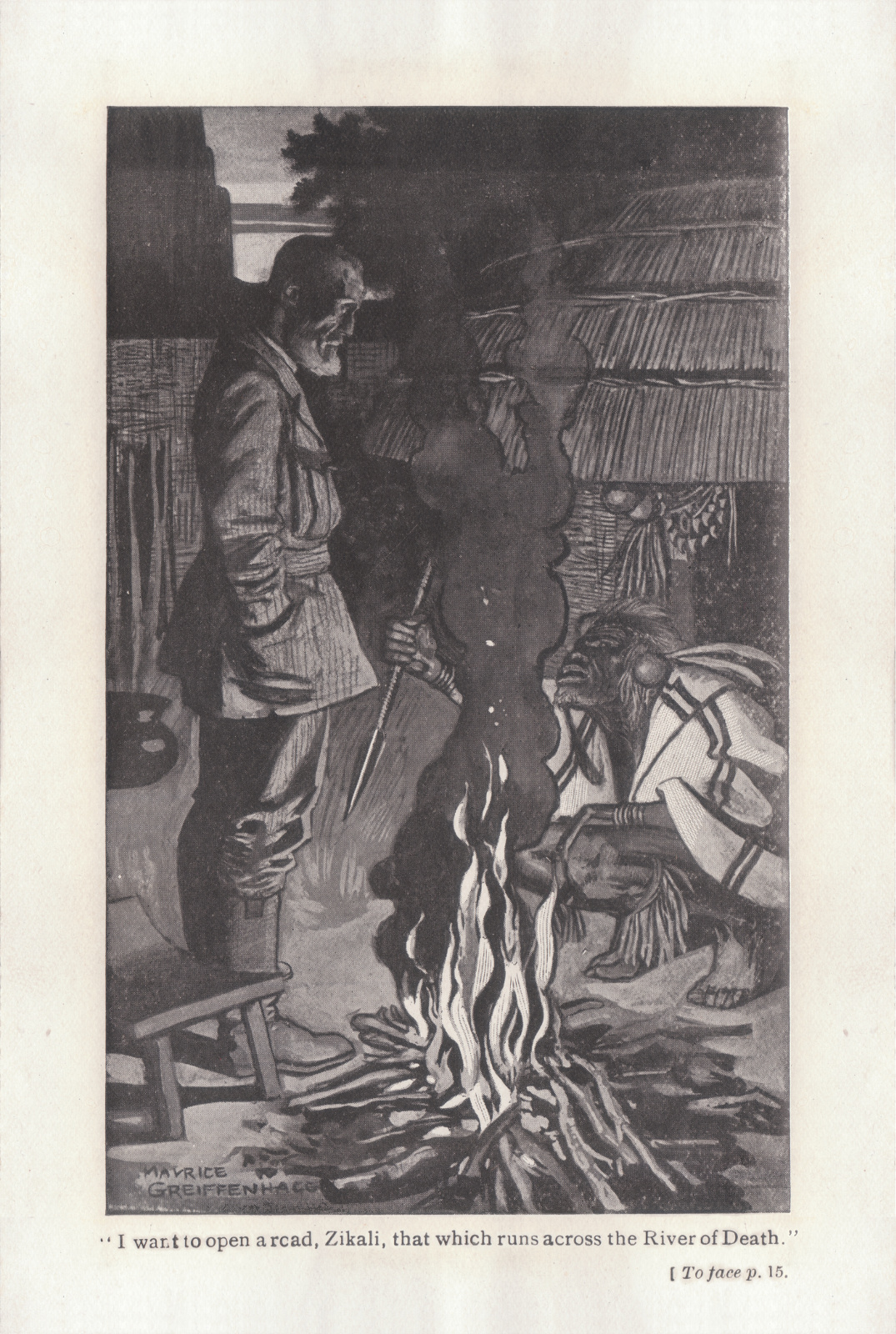 'I want to open a road, Zikali, that which runs across the River of Death'