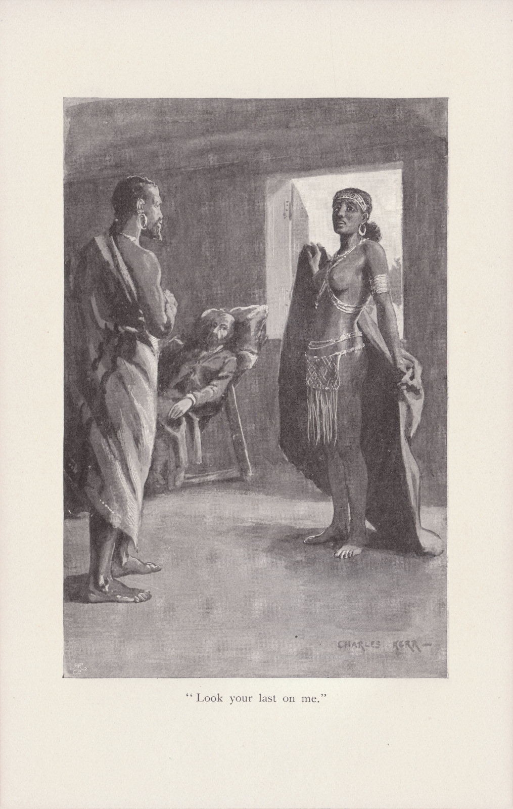 'Look your last on me.'