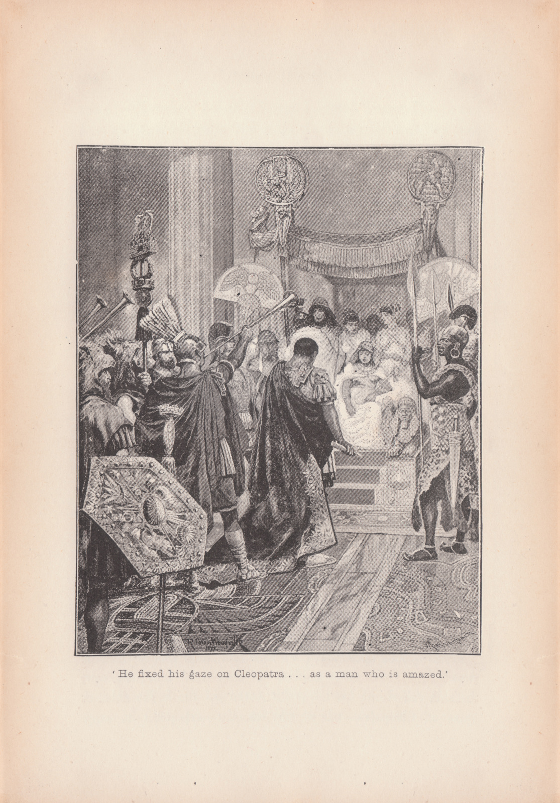 He fixed his gaze on Cleopatra... as a man who is amazed.