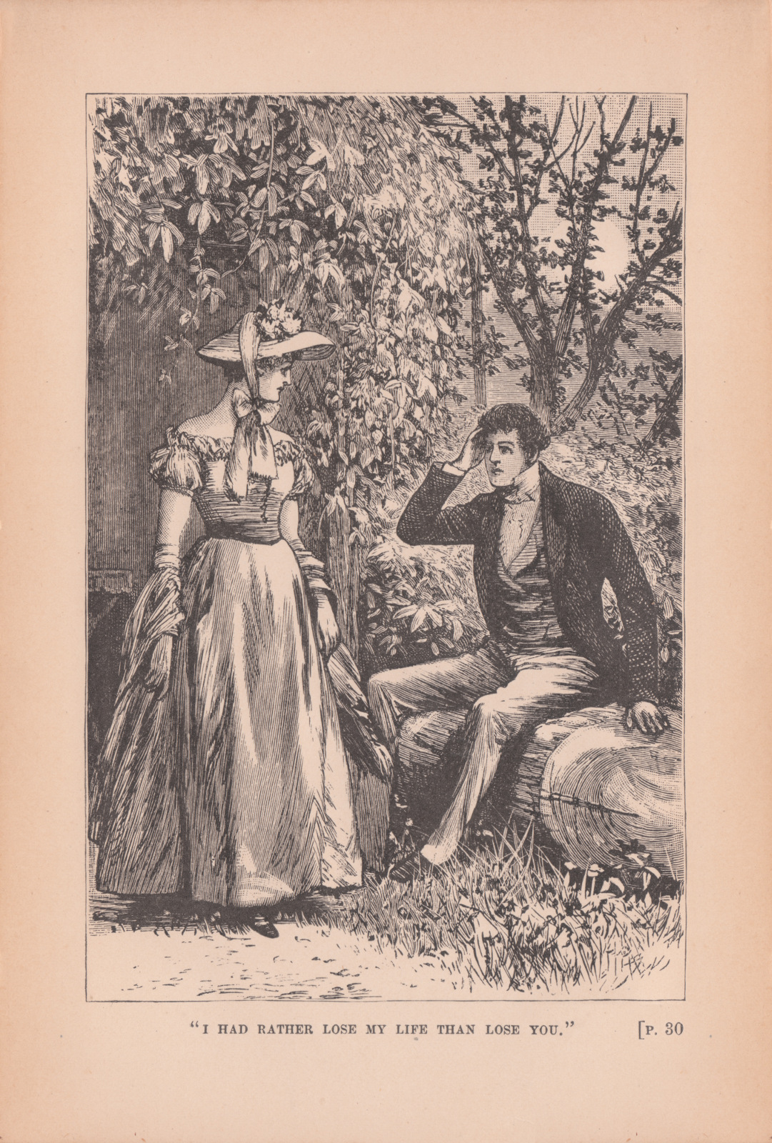 'I had rather lose my life than lose you.'