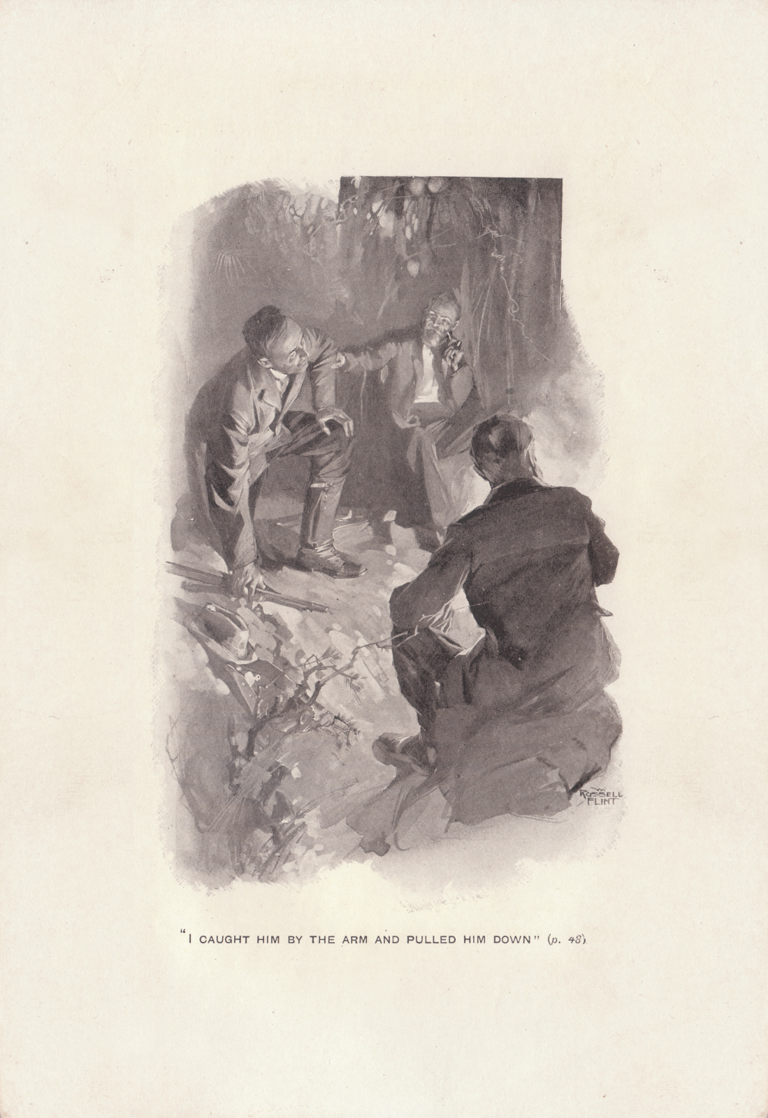 I caught him by the arm and pulled him down