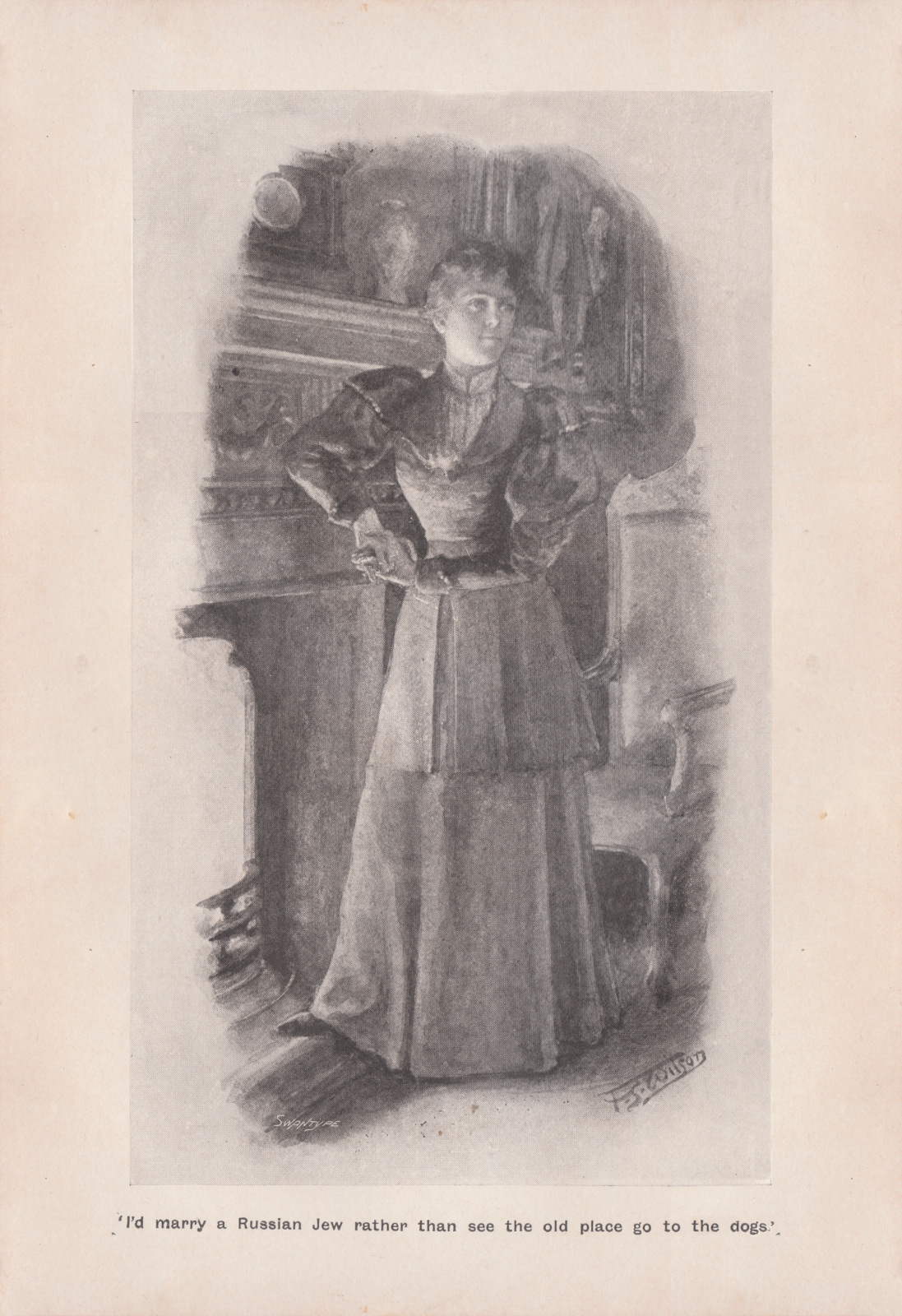 'I'd marry a Russian Jew rather that see the old place go to the dogs'