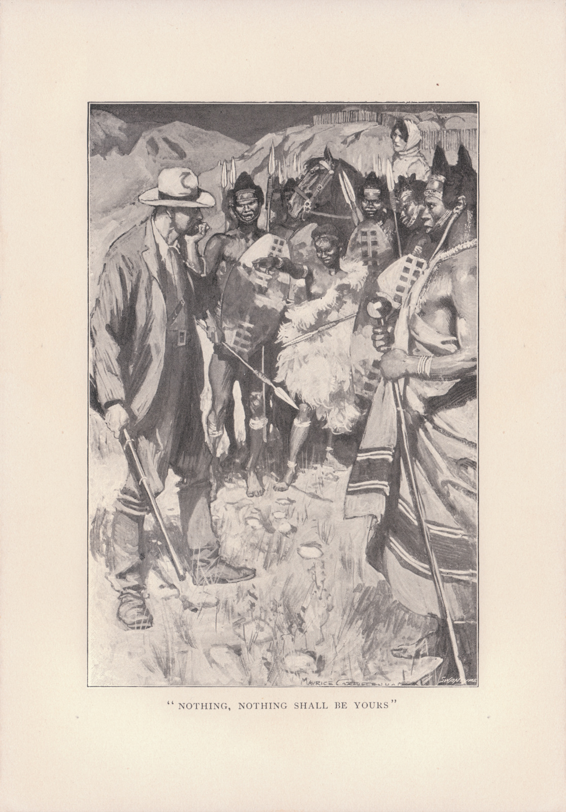 'Nothing, Nothing shall be yours.'