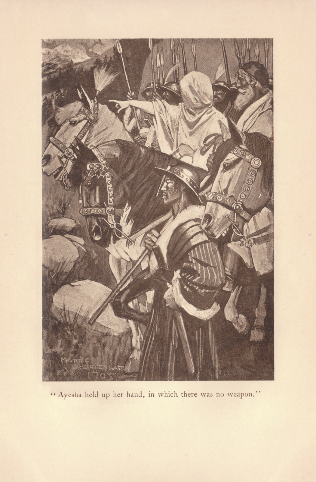 Ayesha held up her hand, in which there was no weapon.