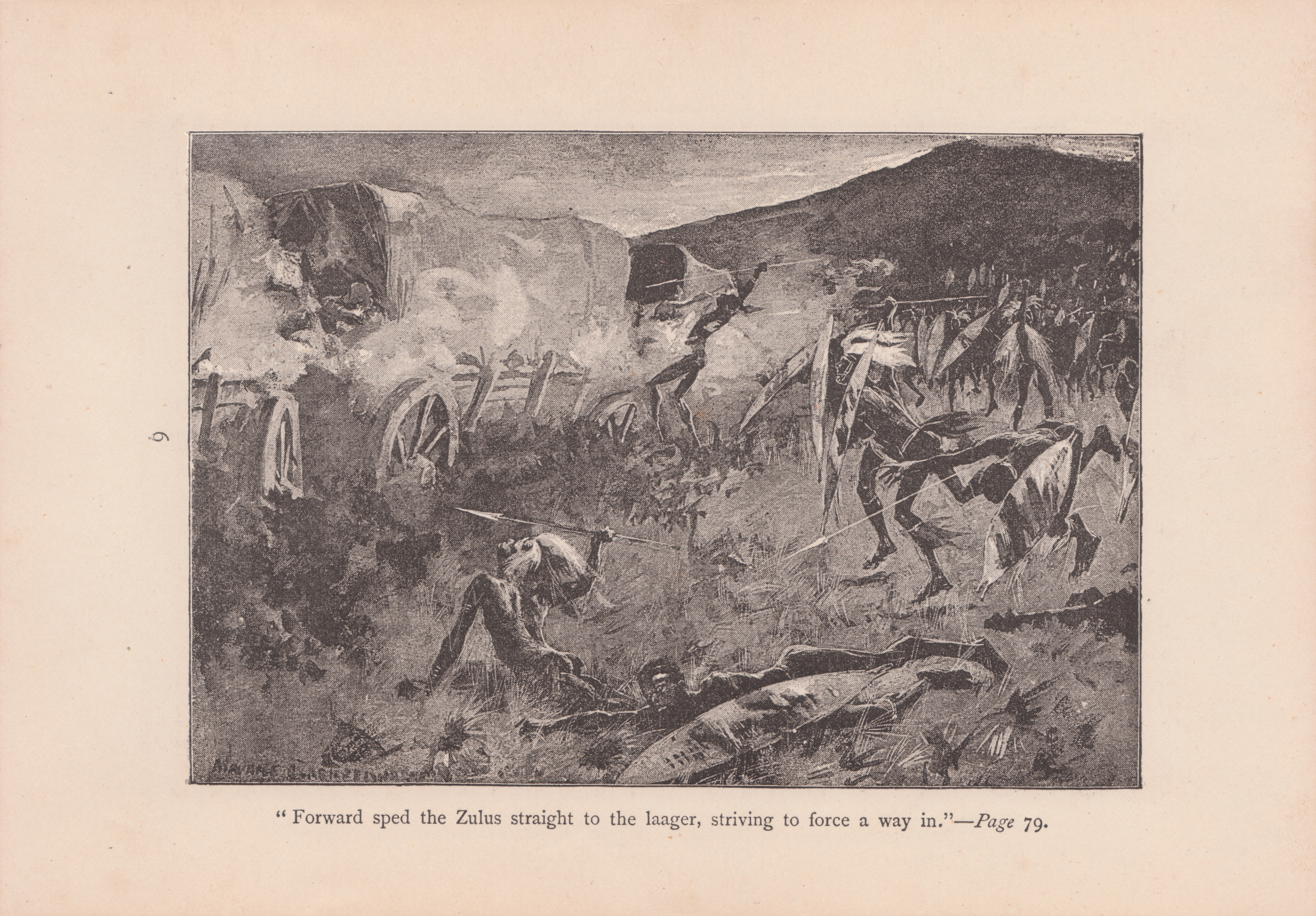 'Forward sped the Zulus straight to the laager, striving to force a way in.'