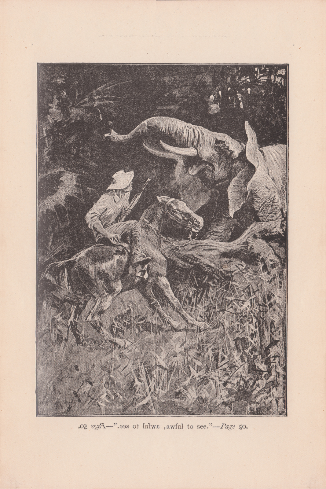 On rushed the elephant, awful to see.