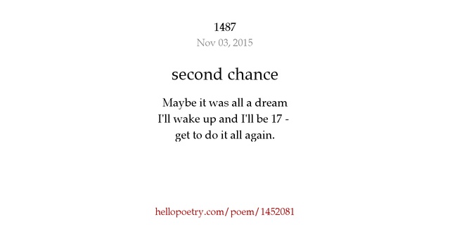 second chance by 1487 - Hello Poetry