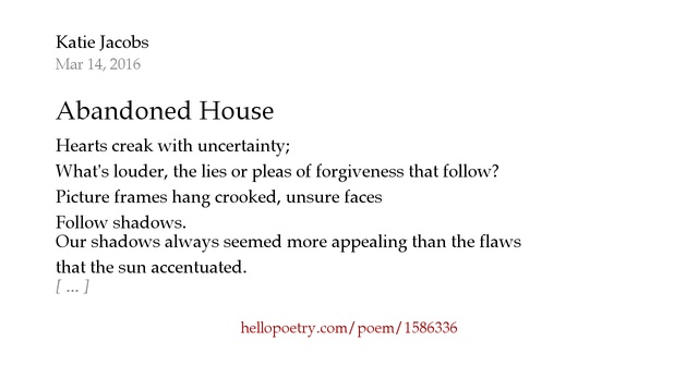 Abandoned House by Katie Jacobs — Hello Poetry