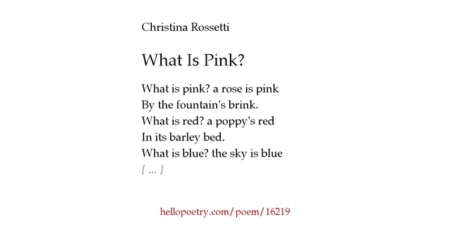 What Is Pink? by Christina Rossetti - Hello Poetry